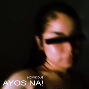 Ayos Na! (Explicit)