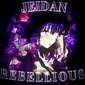 REBELLIOUS