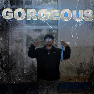 Gorgeous (Explicit)