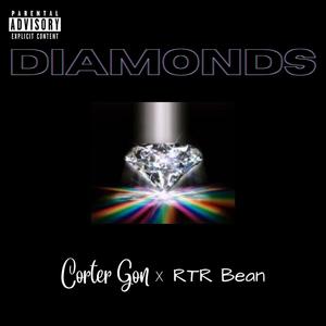 Diamonds (feat. RTR Bean) (Explicit)