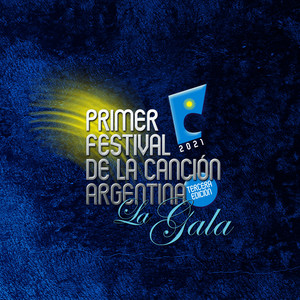 Primer Festival De La Canción Argentina 2021