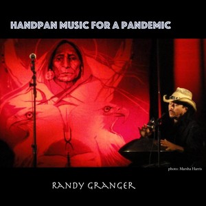 Handpan Music for a Pandemic (Explicit)