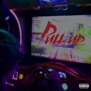 Pull Up (Explicit)