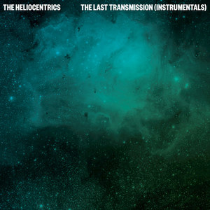 The Last Transmission (Instrumentals)