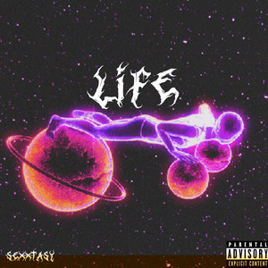Life (Explicit)