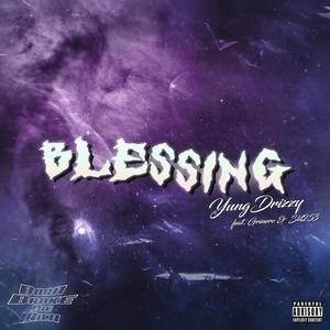 Blessing (Explicit)