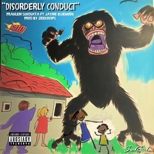 Disorderly Conduct (feat. JaymeBlueMoon) [Explicit]