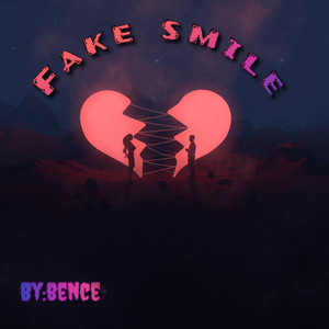 Fake Smile (Explicit)