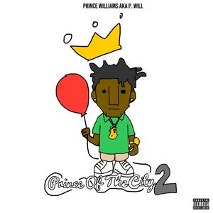 Prince Of The City 2 (Explicit)