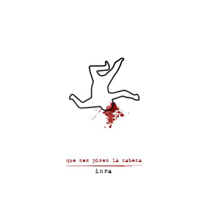 Que nos Pisen la Cabeza