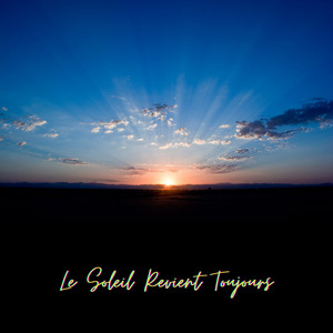 Le Soleil Revient Toujours (Screwed and Chopped|Explicit)