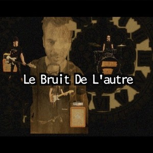 Le bruit de l'autre (EP)