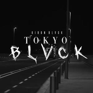 TOKYO BLACK (Explicit)