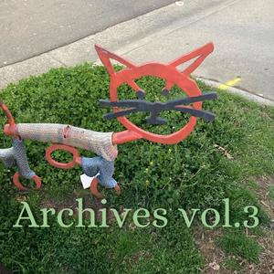 Archives vol.3 (Explicit)