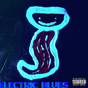 Electric Blues, Vol: I (Explicit)