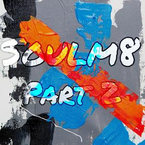 SOULM8 EP, Pt. 2 (Explicit)