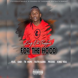 For the Hood (Explicit)