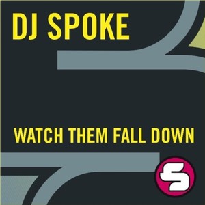 Watch Them Fall Down (DJ Choose Dub Mix)