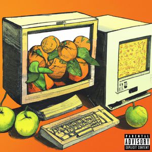 Apples & Oranges (Explicit)