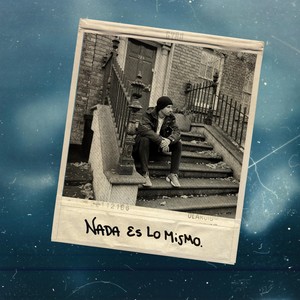 Nada Es Lo Mismo