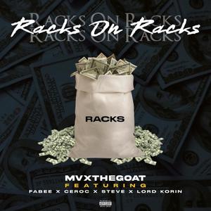 Racks on Racks (feat. Fabee, Ceroc, Steve & Lord Korin)