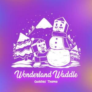 Wonderland Waddle (Cuddles' Theme)