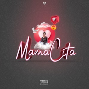 Mamacita (Explicit)