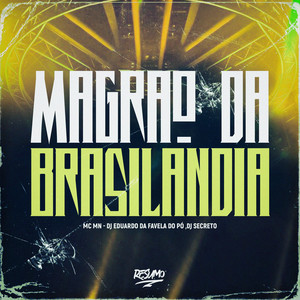 Magrão Da Brasilandia (Explicit)