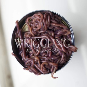 Wriggling