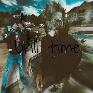 Drill Time (Explicit)