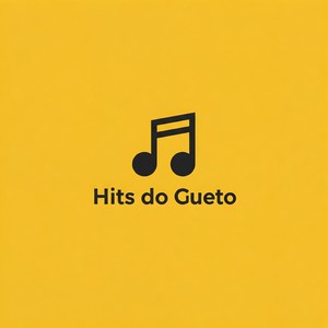 Hits Do Gueto