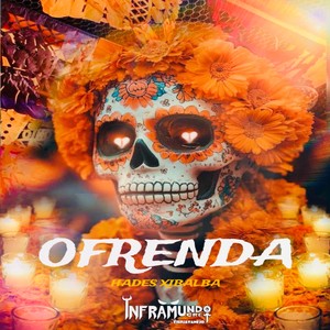Ofrenda (Explicit)