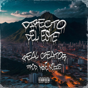Directo del Este (Explicit)