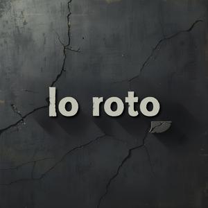 lo roto