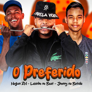 O Preferido (Explicit)