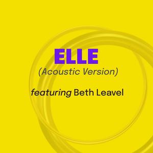 Elle (feat. Danny Ursetti) [Acoustic Version]