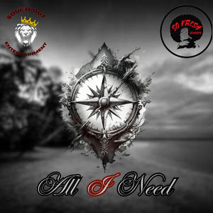 All I Need (feat. AaliYah Taavi Dauid, Sharman C, Yahs Rose & LahiYah Abad)