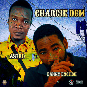 Chargie Dem (Explicit)