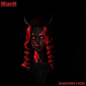 Shadows Fade (Explicit)