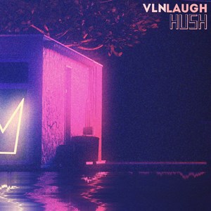 Hush (Explicit)