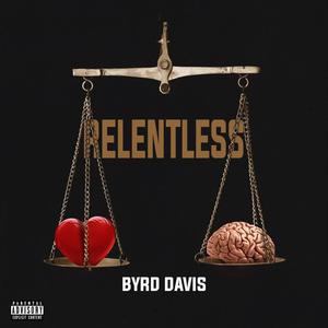 Relentless (Explicit)