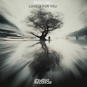 Lonely For You (Original Mix)