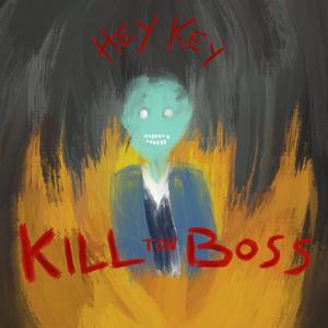 Kill Ton Boss (Explicit)