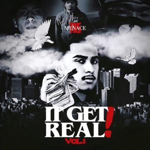 It Get Real Vol.1 (Explicit)