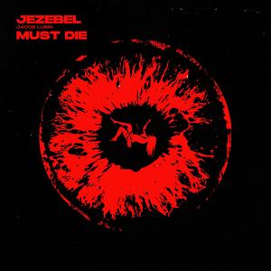 Jezebel Must Die