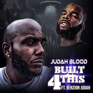 Built 4 This (feat. Benzion Judah) [Explicit]