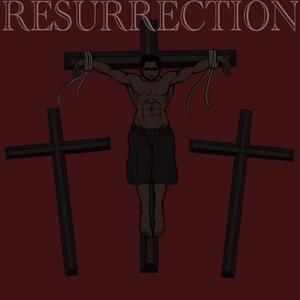 Resurrection