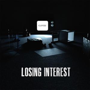 Losing Interest (Explicit)