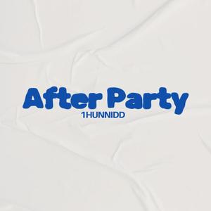 After Party (Explicit)