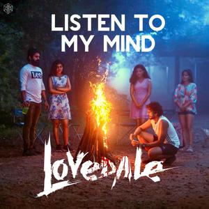 Listen to my mind (From "Lovedale") (feat. Liya Sabu & Athul Sebastian) [Explicit]